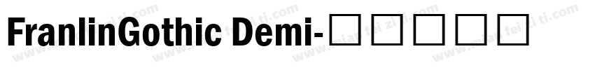 FranlinGothic Demi字体转换